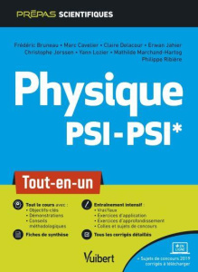 Physique PSI-PSI*. Tout-en-un - Bruneau Frédéric ; Cavelier Marc ; Delacour Claire