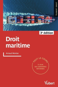 Droit maritime. 3e édition - Montas Arnaud