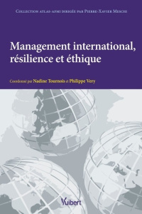 Management international, résilience et éthique - Tournois Nadine ; Véry Philippe