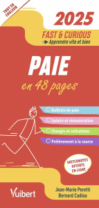 Paie en 48 pages. Edition 2025 - Peretti Jean-Marie ; Cadiou Bernard