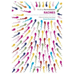 Mes origines : une affaire d?Etat - Kermalvezen Audrey ; Nisand Israël