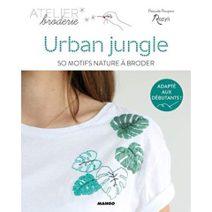 Urban jungle. 50 motifs nature à broder - Poupon Pascale