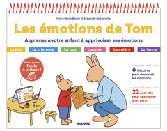 Les émotions de Tom. Apprenez à votre enfant à apprivoiser ses émotions - Bawin Marie-Aline ; Lambilly Elisabeth de