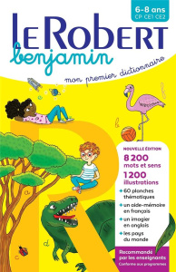 Le Robert benjamin. Mon premier dictionnaire 6/8 ans CP-CE1-CE2 - COLLECTIF