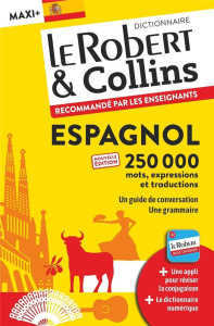 Dictionnaire Le Robert & Collins Espagnol. Maxi - COLLECTIF