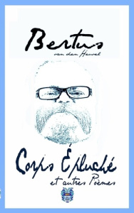 Corps épluché. Et autres poèmes - Van den Heuvel Bertus