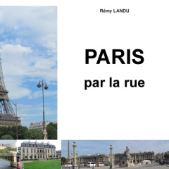 Paris par la rue - Landu Rémy