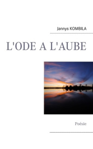 L'ode a l'aube - Kombila Jannys