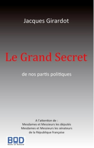 Le grand secret - Girardot Jacques