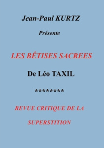 Les bêtises sacrées - Kurtz Jean-Paul