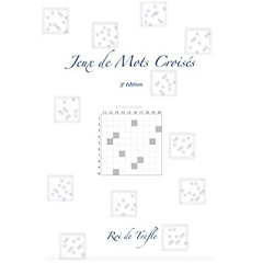 Jeux de mots croisés. 3e édition - ROI DE TREFLE