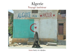 Algérie mon amour - Hardy-Aït-Adjedjou Karim