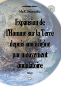 Expansion de l'Homme sur la terre depuis son origine par mouvement ondulatoire - Boutammina Nas E.
