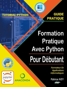 Formation Pratique Avec Python. Jupyter Notebook - Rey Patrice