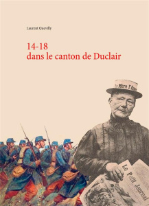 14-18 dans le canton de Duclair - Quevilly Laurent