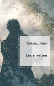 Les invitées - Mirjol Christina