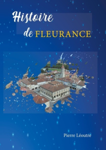 Histoire de Fleurance - Léoutre Pierre