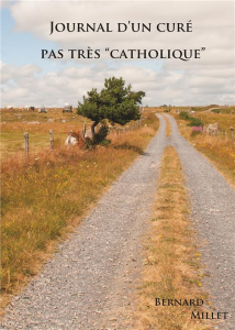 Journal d'un curé pas très catholique - Millet Bernard