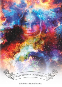 La philosophie de l'éternité - Strelnikova Ludmila ; Seklitova Larisa