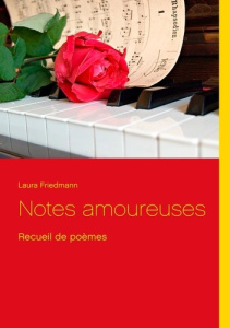 Notes amoureuses - Friedmann Laura