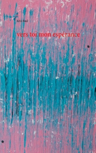 vers toi mon espérance - Baul Kris