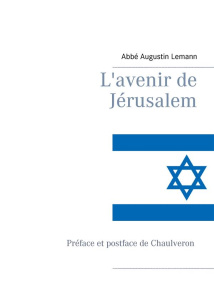 L'avenir de Jérusalem - Lémann Augustin