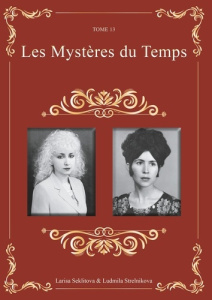Les mystères du temps - Seklitova Larisa ; Strelnikova Ludmila
