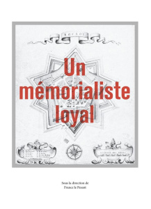 Un mémorialiste loyal. Francis Cazin - Cazin Francis ; Le Pesant France