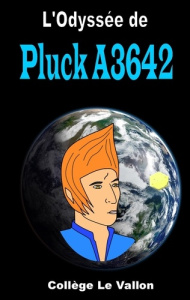 L'odyssée de Pluck A3642 - LE VALLON COLLEGE