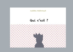 Qui c'est ? (le chat) - Gaboriaud Laëtitia