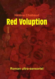 Red voluption - Chabaud Hélène