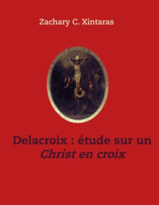 Delacroix étude sur un Christ en croix - Xintaras Zachary C.