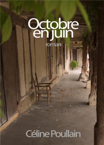 Octobre en juin - Poullain Céline