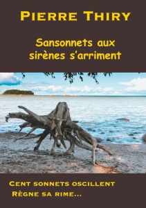 Sansonnets aux sirènes s'arriment - Thiry Pierre