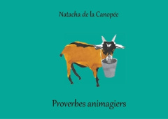 Proverbes animagiers - La Canopée Natacha de