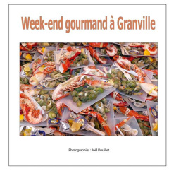 Week-end gourmand à Granville - Douillet Joël