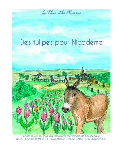 Des Tulipes pour Nicodème - . L P E L M.