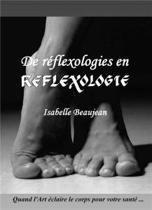 De réflexologies en réflexologie - Beaujean Isabelle