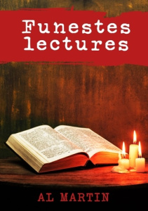 Funestes Lectures - Martin Al