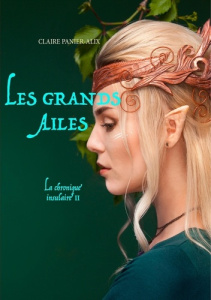 La chronique insulaire Tome 2 : Les Grands Ailés - Panier-Alix Claire