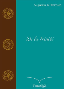 De la Trinité - Augustin Saint