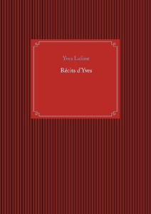 Récits d'Yves - Lafont Yves