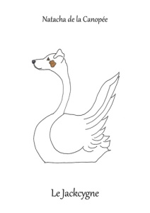 Le Jackcygne - La Canopée Natacha de