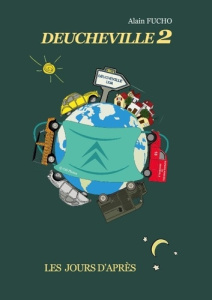Deucheville 2. Les jours d´après - Fucho Alain