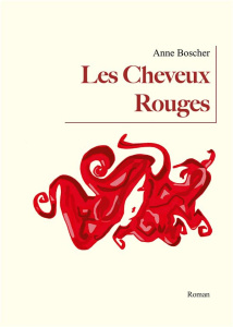Les cheveux rouges - Boscher Anne