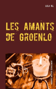 Les Amants de Groenlo - Ril Lola