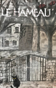 Le hameau - Roynet Sam