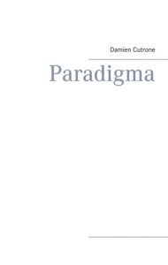 Paradigma - Cutrone Damien