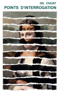 Points d'interrogation - Chuat Gil