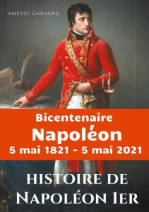 Histoire de Napoléon Ier - Gabourd Amédée
